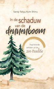 In de schaduw van de dennenboom (Hardback)
