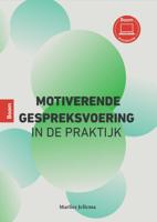 Motiverende gespreksvoering in de praktijk (Paperback) Motiverende gespreksvoering in de praktijk (Paperback)
