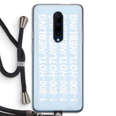 Hotline bling blue: OnePlus 7 Pro Transparant Hoesje met koord