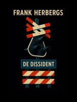De Dissident - Frank Herbergs - ebook
