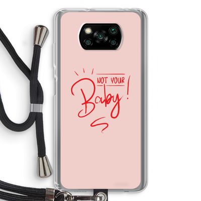 Not Your Baby: Xiaomi Poco X3 NFC Transparant Hoesje met koord