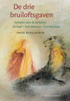 De drie bruiloftsgaven (Paperback)