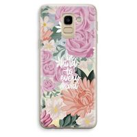 Kindness matters: Samsung Galaxy J6 (2018) Transparant Hoesje
