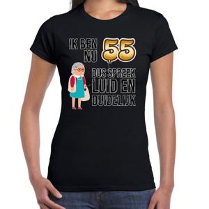 Cadeau T-shirt dames - leeftijd 55 jaar - zwart - luid en duidelijk - verjaardagsfeest