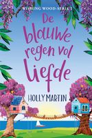 De blauweregen vol liefde - Holly Martin - ebook