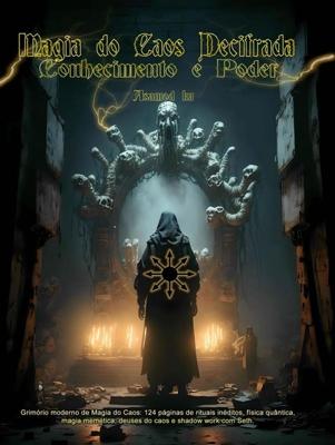 Magia do Caos Decifrada - Asamod Ka - ebook