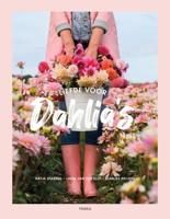 Liefde voor dahlia&apos;s
