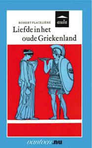 Liefde in het oude Griekenland (Paperback)