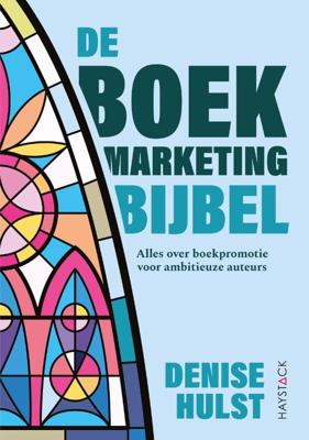 De boekmarketingbijbel (Paperback)
