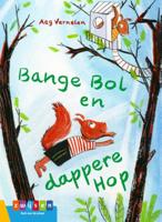 Bange Bol en dappere Hop (Hardback)