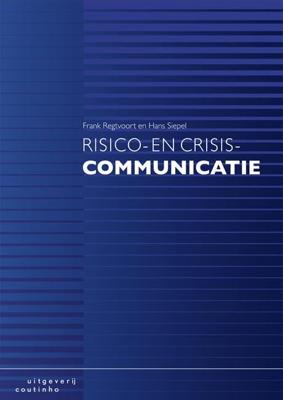 Risico- en crisiscommunicatie (Paperback)