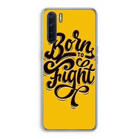 Born to Fight: Oppo A91 Transparant Hoesje