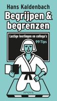 Begrijpen en begrenzen (Paperback)