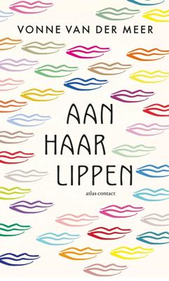 Aan haar lippen - Vonne van der Meer - ebook