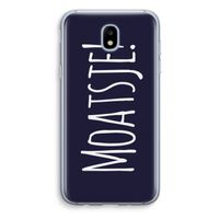 Moatsje!: Samsung Galaxy J5 (2017) Transparant Hoesje Moatsje!: Samsung Galaxy J5 (2017) Transparant Hoesje