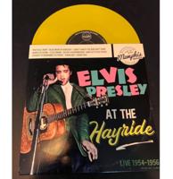 Elvis Presley - At The Hayride Live 1954-1956 10" Vinyl GEEL Elvis Presley - At The Hayride Live 1954-1956 10" Vinyl GEEL
