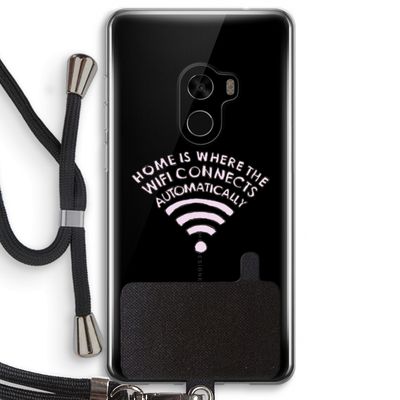 Home Is Where The Wifi Is: Xiaomi Mi Mix 2 Transparant Hoesje met koord