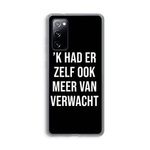 Meer verwacht - Zwart: Samsung Galaxy S20 FE / S20 FE 5G Transparant Hoesje