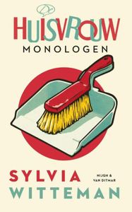 De huisvrouwmonologen - Sylvia Witteman - ebook