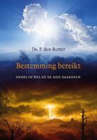 Bestemming bereikt - P. den Butter - ebook