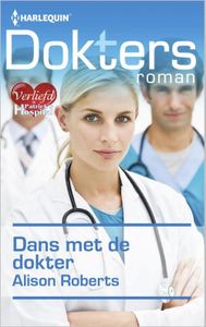 Dans met de dokter - Alison Roberts - ebook