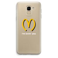 I'm lovin' you: Samsung Galaxy J6 (2018) Transparant Hoesje - thumbnail