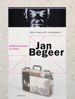 Jan Begeer, grafisch ontwerper en docent (Paperback)