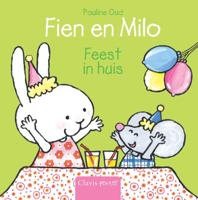 Fien en Milo. Feest in huis (Hardback)