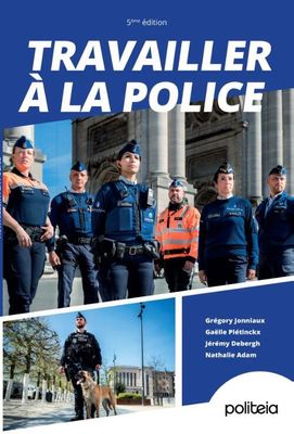Travailler à la police - Gaëlle Plétinckx - Paperback (9782509041791) Travailler à la police - Gaëlle Plétinckx - Paperback (9782509041791)