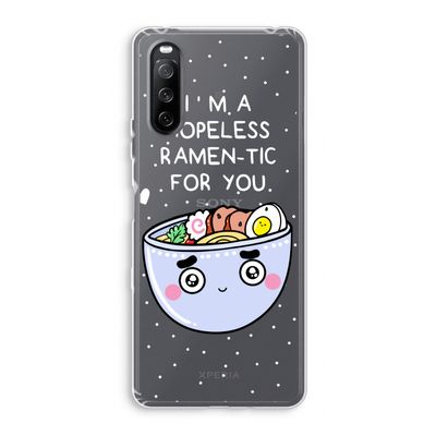 I'm A Hopeless Ramen-Tic For You: Sony Xperia 10 III Transparant Hoesje