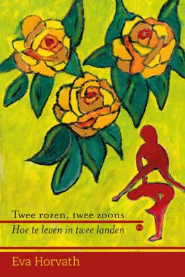 Twee rozen, twee zoons (Paperback)