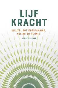 Lijfkracht - Huub ter Haar - ebook