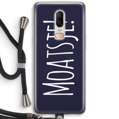 Moatsje!: OnePlus 6 Transparant Hoesje met koord