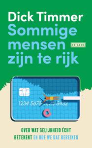 Sommige mensen zijn te rijk (Paperback)