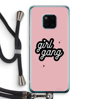 Girl Gang: Huawei Mate 20 Pro Transparant Hoesje met koord