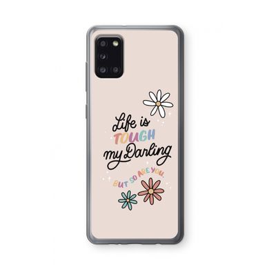 Tough Life: Samsung Galaxy A31 Transparant Hoesje