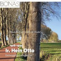 Ir. Hein Otto 1916-1994 (Paperback)