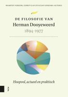 De filosofie van Herman Dooyeweerd, 1894-1977 (Hardback)