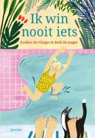 Ik win nooit iets (Hardback)