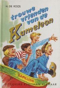 trouwe vrienden van de Kameleon - H de Roos - ebook