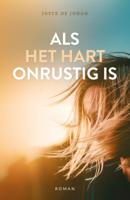 Als het hart onrustig is (Paperback)