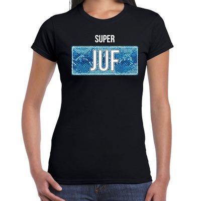Super juf cadeau t-shirt zwart voor dames Super juf cadeau t-shirt zwart voor dames