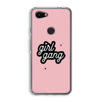 Girl Gang: Google Pixel 3a Transparant Hoesje
