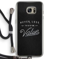 Never lose your value: Samsung Galaxy S7 Edge Transparant Hoesje met koord