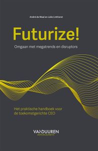 Futurize - Andre de Waal, Julie Linthorst - ebook