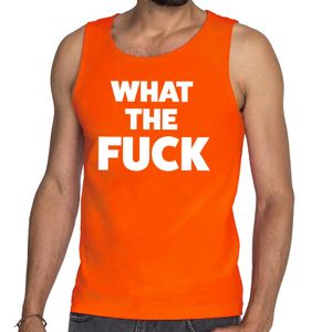 What the Fuck tekst tanktop / mouwloos shirt oranje voor heren