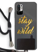 Stay wild: Xiaomi Redmi Note 10 5G Transparant Hoesje met koord
