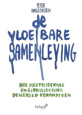 De vloeibare samenleving - Peter Hagedoorn - ebook
