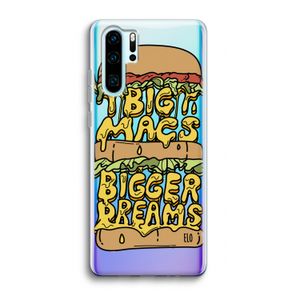 Big Macs Bigger Dreams: Huawei P30 Pro Transparant Hoesje