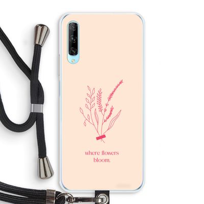 Where flowers bloom: Huawei P Smart Pro Transparant Hoesje met koord